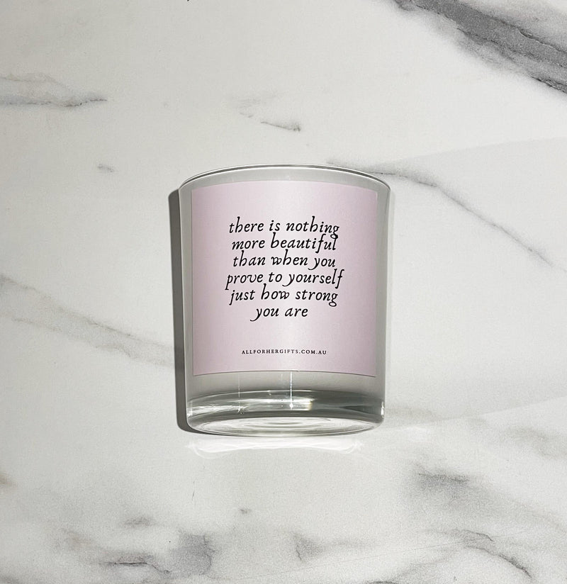 There is Nothing More Beautiful Quote Candle