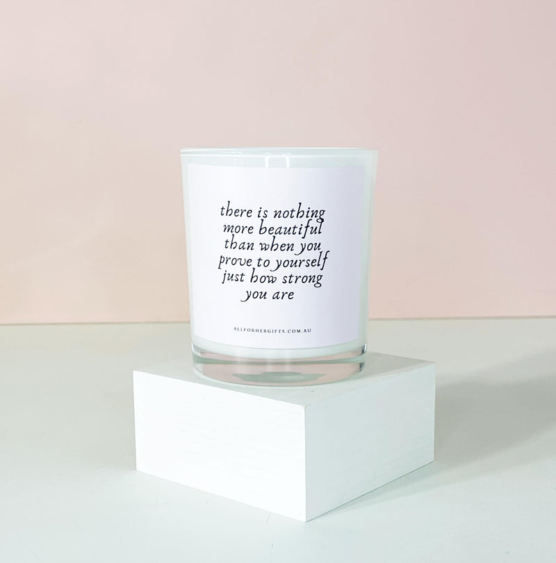 There is Nothing More Beautiful Quote Candle